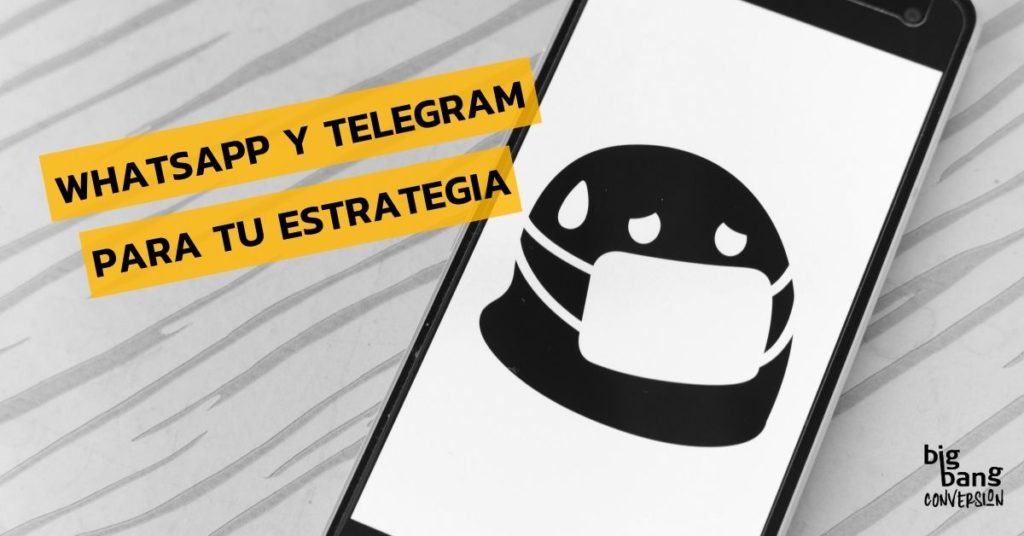 Whatsapp y Telegram para estrategia de negocio